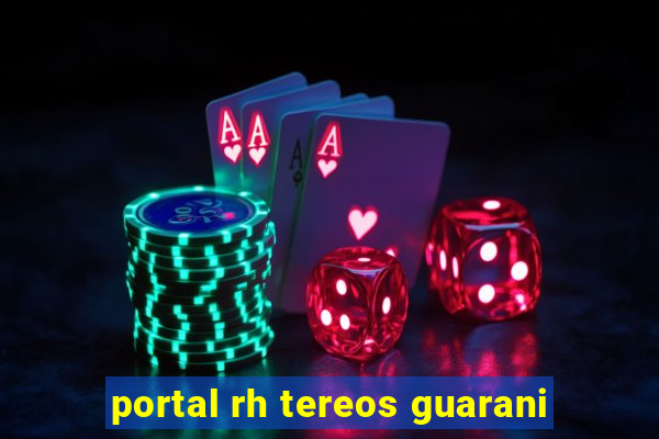 portal rh tereos guarani